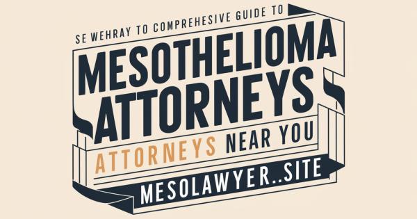 mesothelioma attorneys near me
